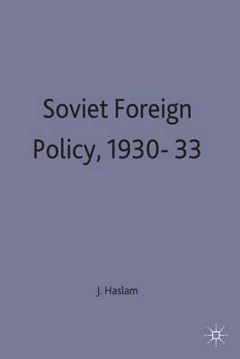 Book cover for Soviet Foreign Policy, 1930-33