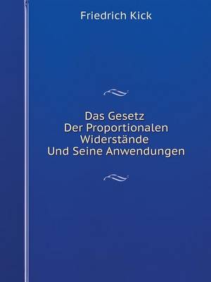 Book cover for Das Gesetz Der Proportionalen Widerstände Und Seine Anwendungen