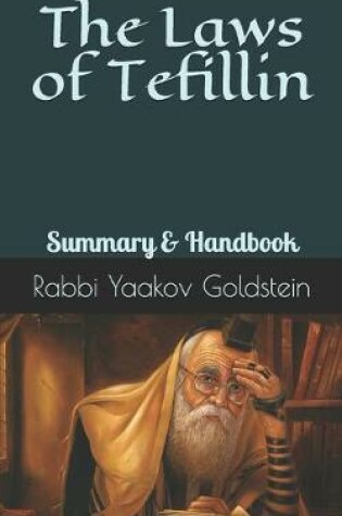 Cover of The Laws of Tefillin-Summary & Handbook