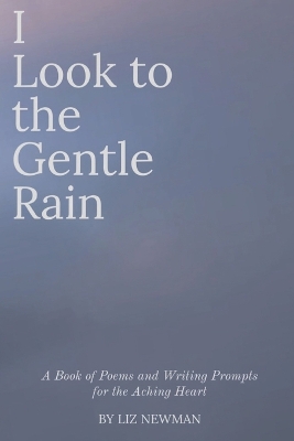 Book cover for I Look to the Gentle Rain