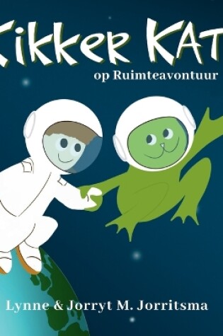 Cover of Kikker Kat op Ruimteavontuur