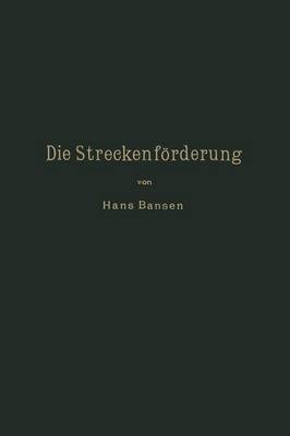 Cover of Die Streckenförderung.