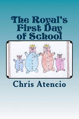 Cover of The Royal's First Day of School
