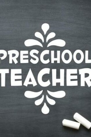 Cover of Preschool teacher