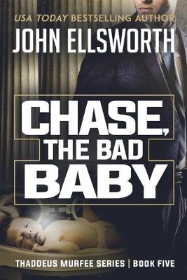 Cover of Chase, the Bad Baby