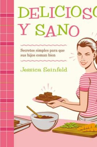 Cover of Delicioso Y Sano