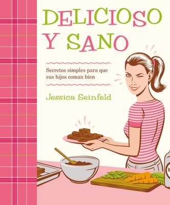 Book cover for Delicioso Y Sano