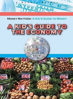 Book cover for A Kid's Guide to the Economy