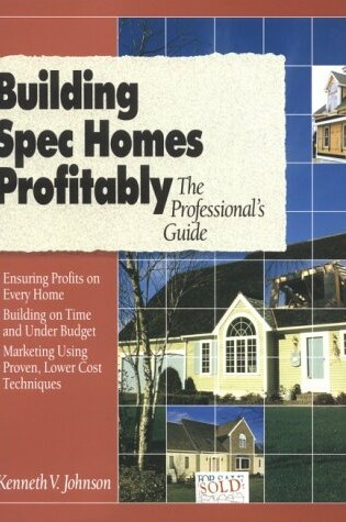 Cover of Building Spec Homes Profitably