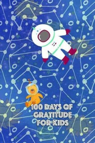 Cover of 100 Days of Gratitude for Kids