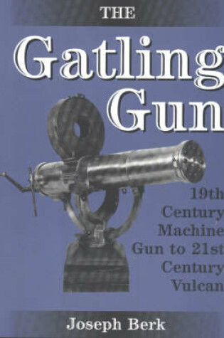 Cover of The Gatling Gun