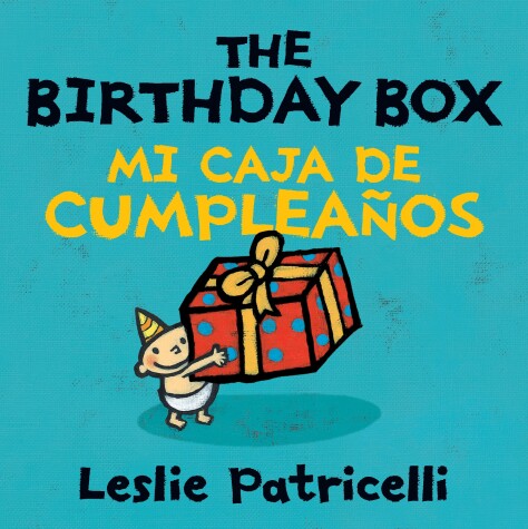 Book cover for The Birthday Box Mi Caja De Cumpleanos