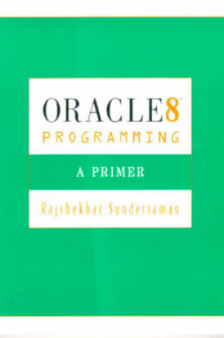 Cover of Introduction to Database Systems:World Student Series with            Oracle Programming: A Primer Version 8.0