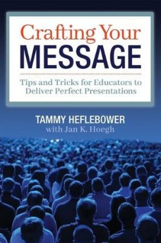 Cover of Crafting Your Message