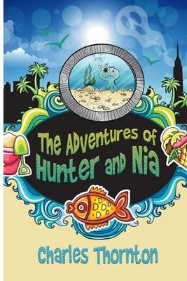 Book cover for The Adventures of Hunter and Nia