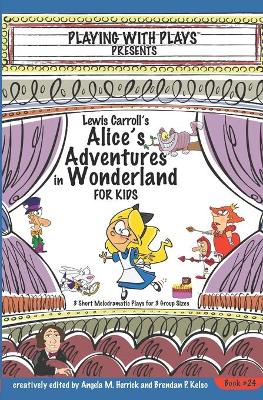 Book cover for Lewis Carroll's Alice's Adventures in Wonderland for Kids