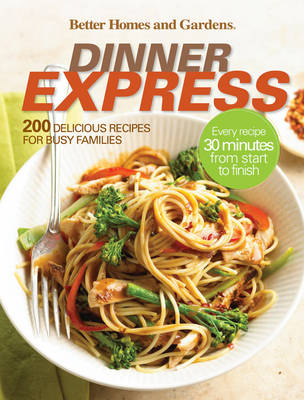 Book cover for Dinner Express: Better Homes and Gardens