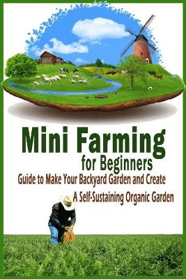 Book cover for Mini Farming for Beginners