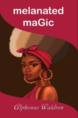 Cover of melanated maGic