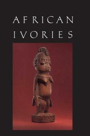 Cover of African Ivories