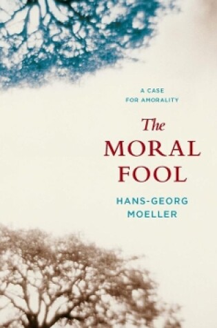 Cover of The Moral Fool