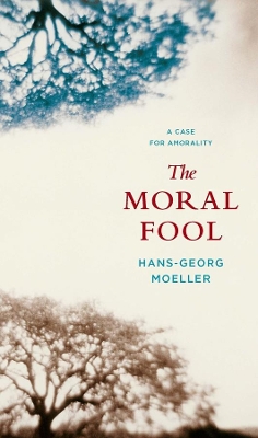 Book cover for The Moral Fool