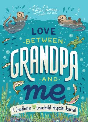 Book cover for Love Between Grandpa and Me