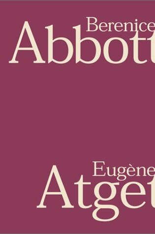 Cover of Abbott Berenice & Atget Eugene