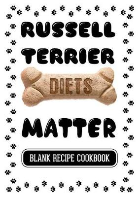 Book cover for Russell Terrier Diets Matter