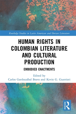 Cover of Human Rights in Colombian Literature and Cultural Production