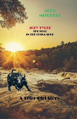 Book cover for Jody Tyler The Bull in the China Shop