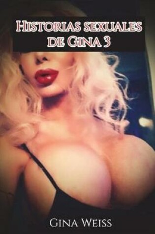 Cover of Historias Sexuales de Gina 3