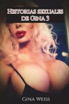 Book cover for Historias Sexuales de Gina 3