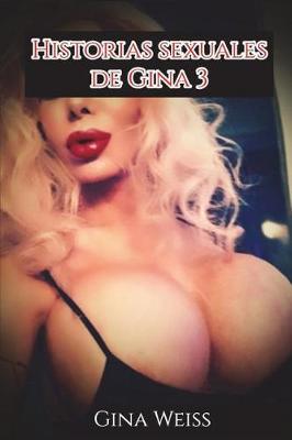 Cover of Historias Sexuales de Gina 3