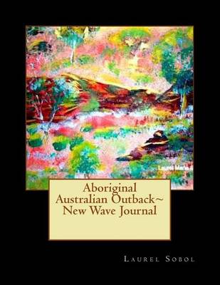 Cover of Aboriginal Australian Outback New Wave Journal