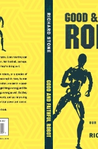 Cover of Good And Faithful Robot