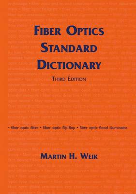 Book cover for Fiber Optics Standard Dictionary