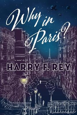Book cover for Why in Paris?