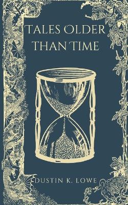 Book cover for Tales Older Than Time
