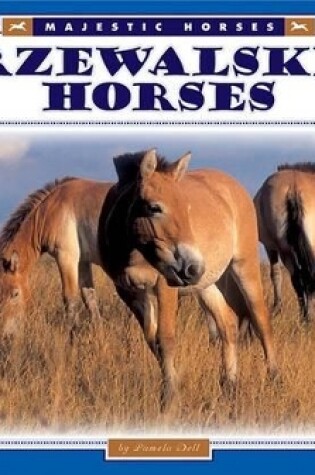 Cover of Przewalski's Horses