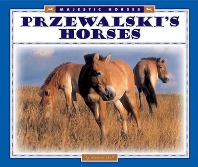 Book cover for Przewalski's Horses