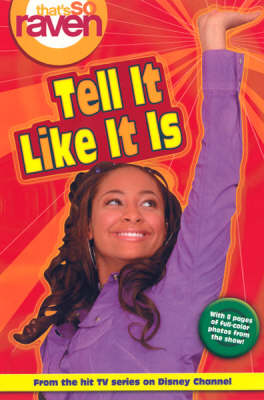 Book cover for That's So Raven Vol. 7: Tell It Like It Is