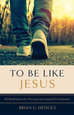 Book cover for To Be Like Jesus