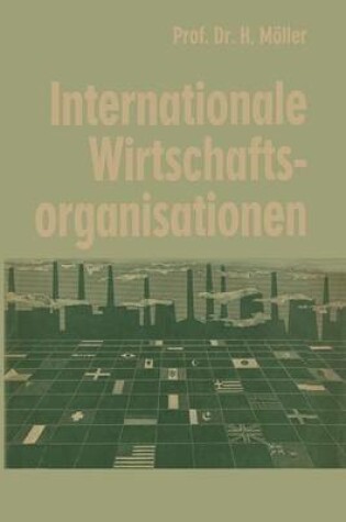 Cover of Internationale Wirtschaftsorganisationen