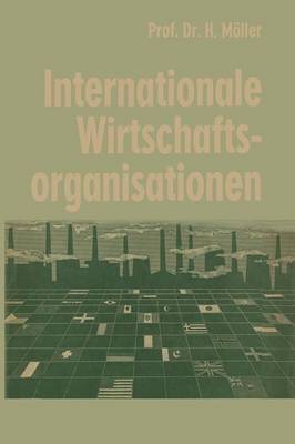 Book cover for Internationale Wirtschaftsorganisationen