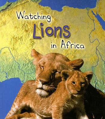 Book cover for Watching Lions in Africa