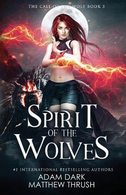 Book cover for Spirit of the Wolves