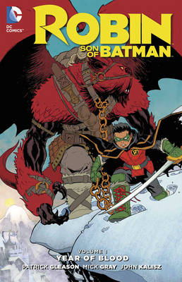 Book cover for Robin Son Of Batman Vol. 1 Year Of Blood