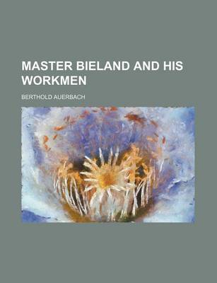 Book cover for Master Bieland and His Workmen