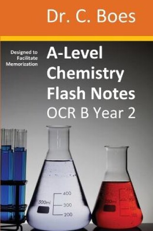 Cover of A-Level Chemistry Flash Notes OCR B (Salters) Year 2